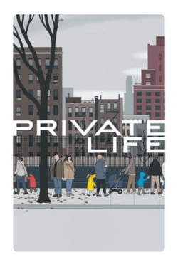 Poster Private Life (2018)