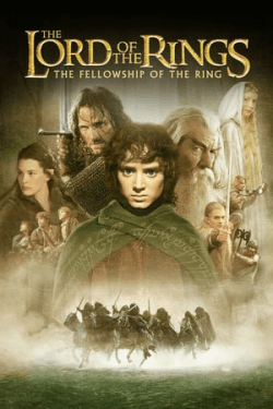 Poster The Lord of The Rings The Fellowship of The Ring (2001)