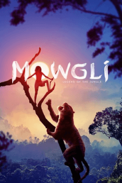 Poster Mowgli: Legend of the Jungle (2018)