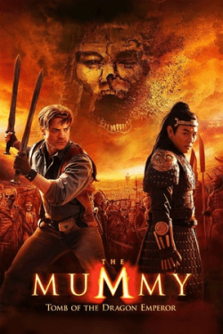 Poster The Mummy: Tomb of the Dragon Emperor (2008)