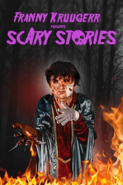 Poster Franny Kruugerr presents Scary Stories (2022)