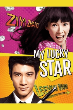 Poster My Lucky Star (2013)