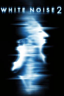 Poster White Noise 2: The Light (2007)