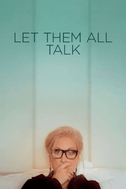 Poster Let Them All Talk (2020)