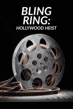 Bling Ring: Hollywood Heist