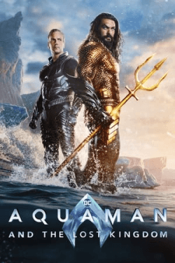 Poster Aquaman and the Lost Kingdom (2023)