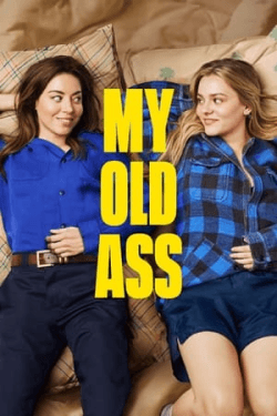 Poster My Old Ass (2024)