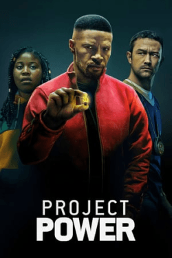 Project Power (2020)