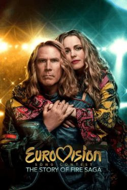 Poster Eurovision Song Contest: The Story of Fire Saga (2020)