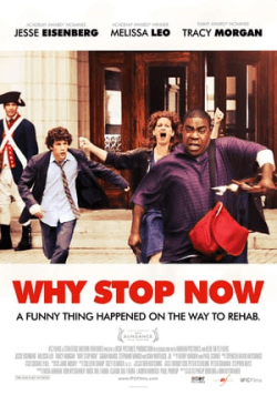 Poster Why Stop Now? (2012)