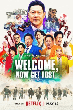 Poster Welcome, Now Get Lost (2025)