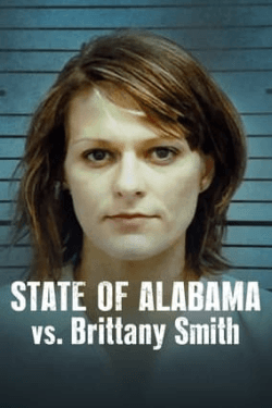 Poster State of Alabama vs. Brittany Smith (2022)