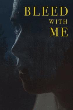 Poster Bleed with Me (2020)