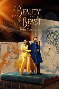 Poster Beauty and the Beast: A 30th Celebration (2022)