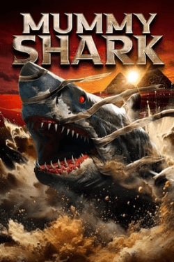 Poster Mummy Shark (2024)