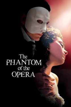 Poster The Phantom of the Opera (2004)