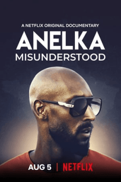 Poster Anelka: Misunderstood (2020)