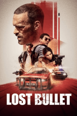 Poster Lost Bullet (2020)