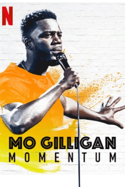 Poster Mo Gilligan: Momentum (2019)