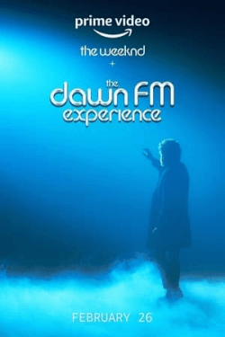 Poster The Weeknd x the Dawn FM Experience (2022)