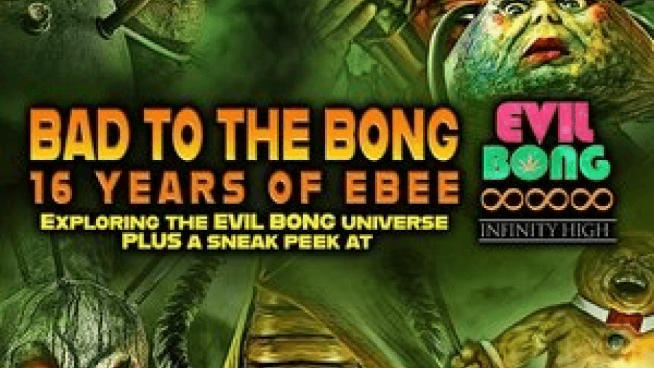 Bad to the Bong: 16 Years of Ebee (2022)