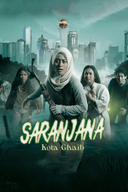 Poster Saranjana: Kota Ghaib (2023)