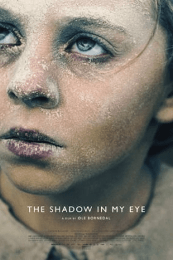 The Shadow in My Eye (2021)