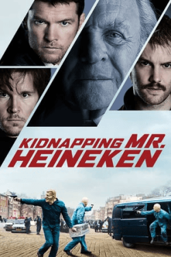 Poster Kidnapping Mr. Heineken (2015)