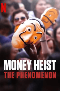 Poster Money Heist: The Phenomenon (2020)