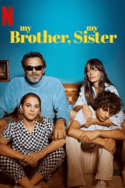 Poster My Brother, My Sister (2021)