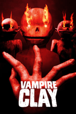 Poster Vampire Clay (2018)