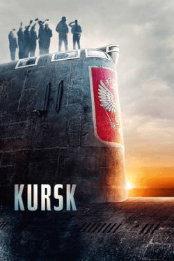 Poster Kursk (2018)