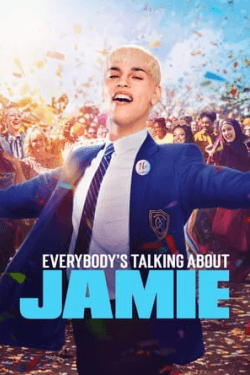 Everybody’s Talking About Jamie (2021)