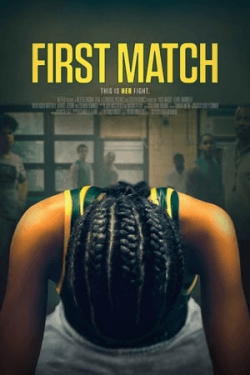 Poster First Match (2018)