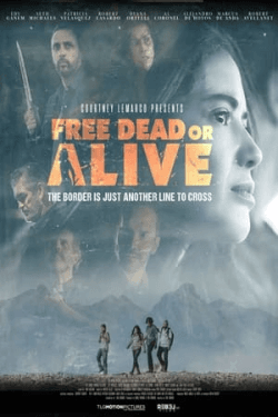 Poster Free Dead or Alive (2022)