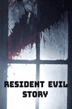 Resident Evil Story (2024)