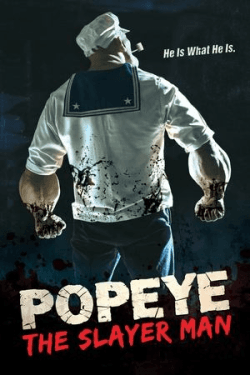 Poster Popeye: The Slayer Man (2025)