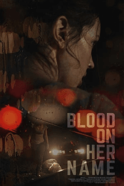 Poster Blood on Her Name (2020)