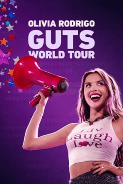 Olivia Rodrigo: GUTS World Tour (2024)