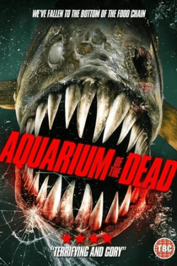 Aquarium of the Dead (2021)