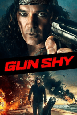 Poster Gun Shy (2017)