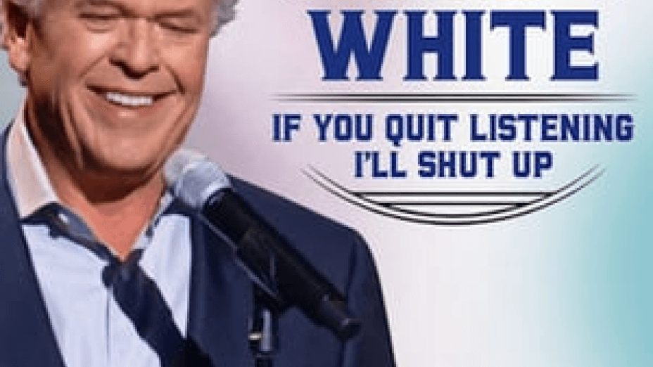 Ron White: If You Quit Listening, I’ll Shut Up (2018)