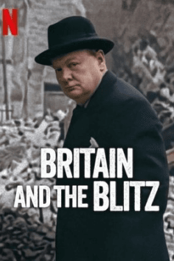 Poster Britain and the Blitz (2025)