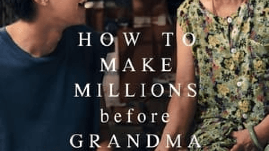 How to Make Millions Before Grandma Dies (2024)