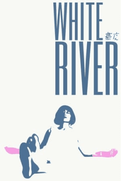 Poster White River (2023)