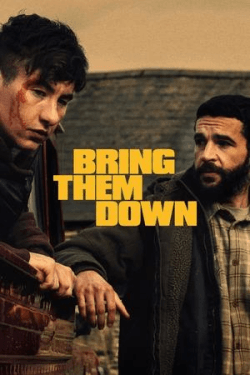Poster Bring Them Down (2025)
