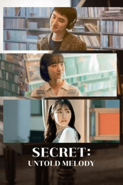 Poster Secret: Untold Melody (2025)