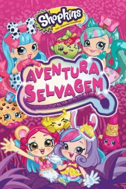 Poster Shopkins Wild (2018)