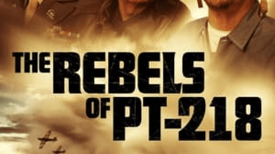 The Rebels of PT-218 (2021)