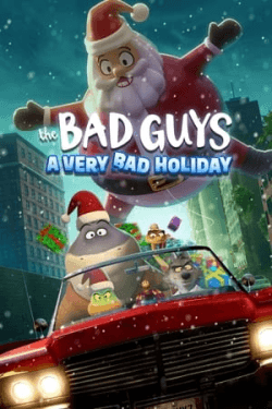 Poster The Bad Guys: A Very Bad Holiday (2023)